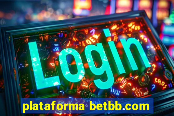 plataforma betbb.com